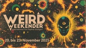 Weird Weekender International Film Festival 2025