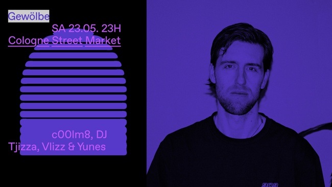 Cologne Street Market w/ c00lm8, DJ Tjizza, Vlizz & Yunes