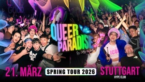 QUEER PARADISE STUTTGART - SPRING TOUR 2026 🌈🎉