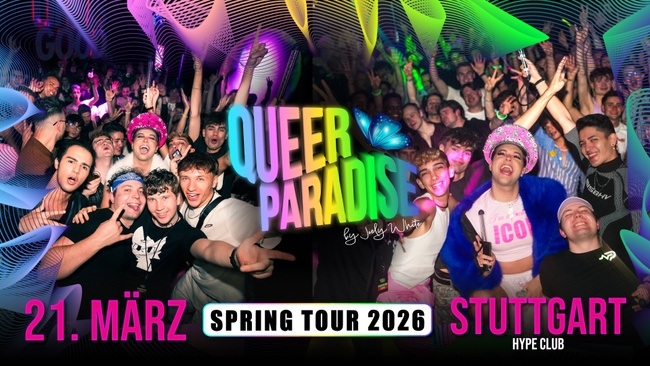 QUEER PARADISE STUTTGART - SPRING TOUR 2026 🌈🎉