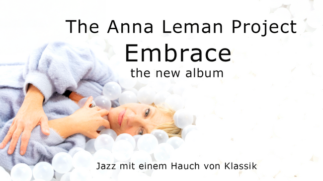 EMBRACE – The Anna Leman Project