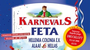 Karnevals FETA mit vielen Live-Acts (u.a. Druckluft) - Hellenia Colonia e.V.