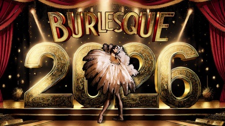 Burlesque 2026 - Sexy New Year