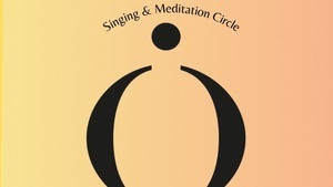 Singing & Meditation Circle auf Spendenbasis