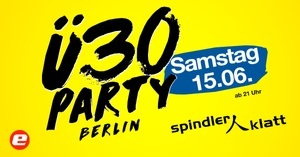 Ü30 Party Berlin