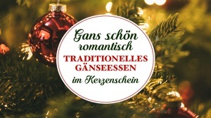 GANS SCHÖN ROMANTISCH - Gänseessen in Düsseldorf