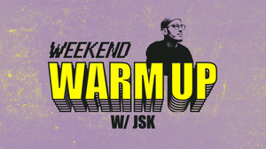 WEEKEND WARM UP | House & Techno