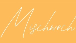 Mischwoch