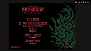 The Bug presents: PRESSURE