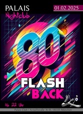 80s Flashback Party / Palais München