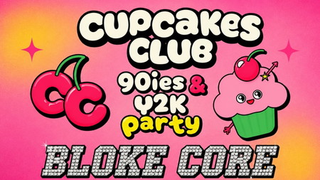 Cupcakes Club - 90s, Y2K & Girl Pop Party