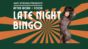 Late Night Bingo - Food + Drinks