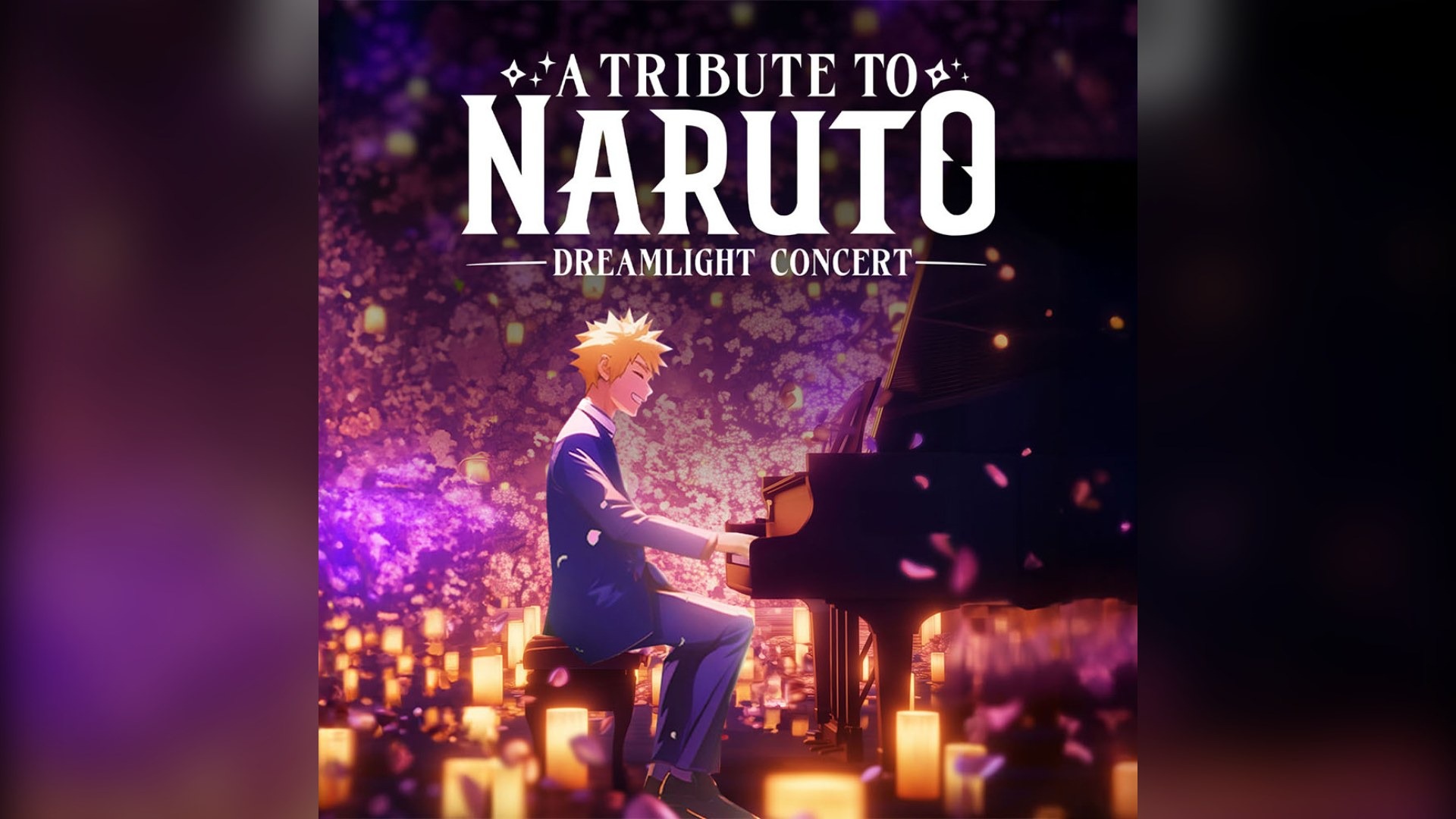 Tribute to Naruto – Dreamlight Concert | Berlin
