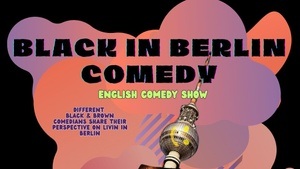 Black In Berlin Comedy show