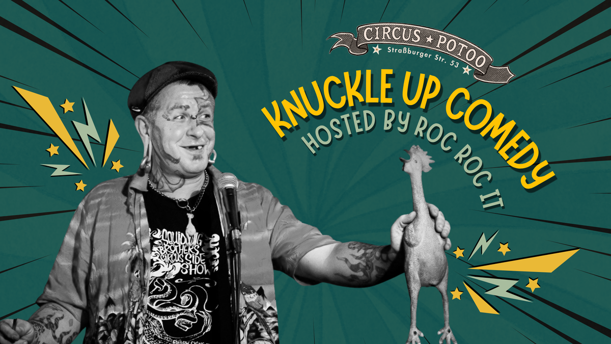 Titelbild der Veranstaltung Knuckle Up Comedy