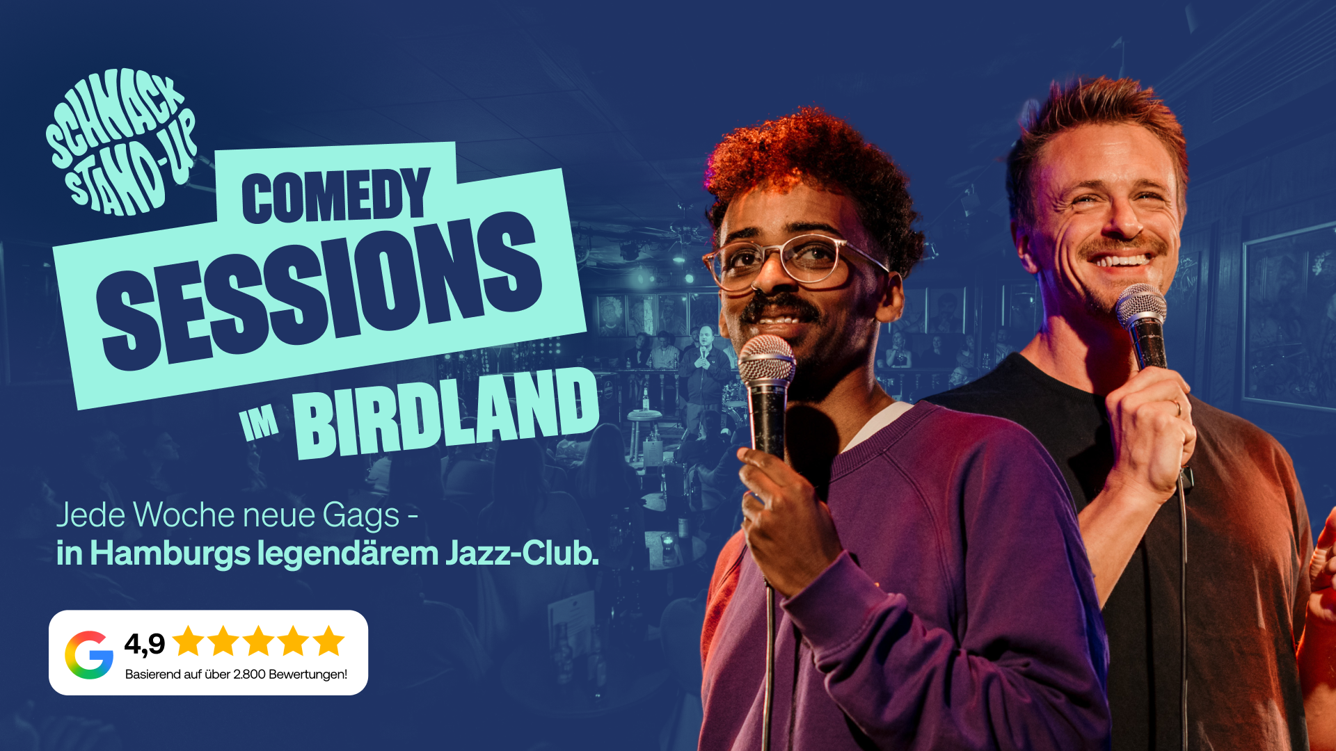 SCHNACK SESSIONS - Stand-Up Comedy im BIRDLAND Jazzclub
