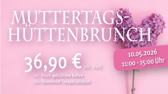 Muttertags-Hütten-Brunch
