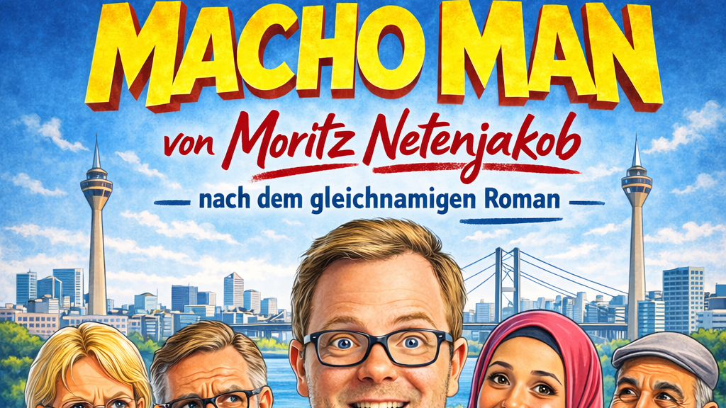 Macho Man - Solokomödie von Moritz Netenjakob