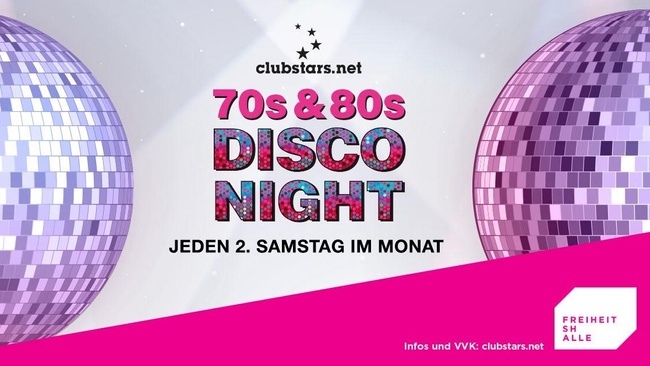70s & 80s Disco 🪩 Night ab 20 Uhr I Freiheitshalle ab ❗20 Uhr mit 💞 GENERATION TICKET