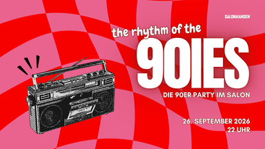 The Rhythm of the 90ies