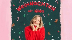 Weihnachten mit Nina - Mitmach- und Mitsingkonzert für die ganze Familie