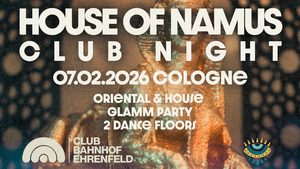 House of Namus- Club Night