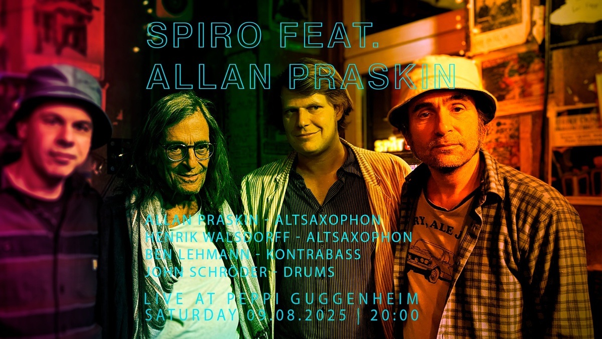 Spiro feat. Allan Praskin