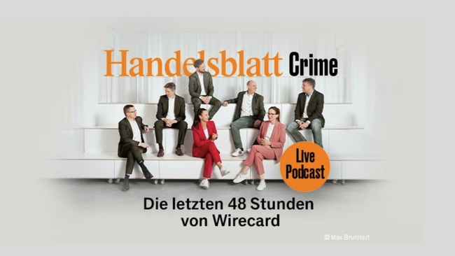 Handelsblatt Crime LIVE - Die letzten 48 Stunde Wirecard