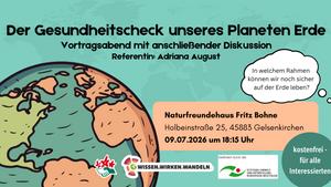 Vortrag: Der Gesundheitscheck unseres Planeten Erde