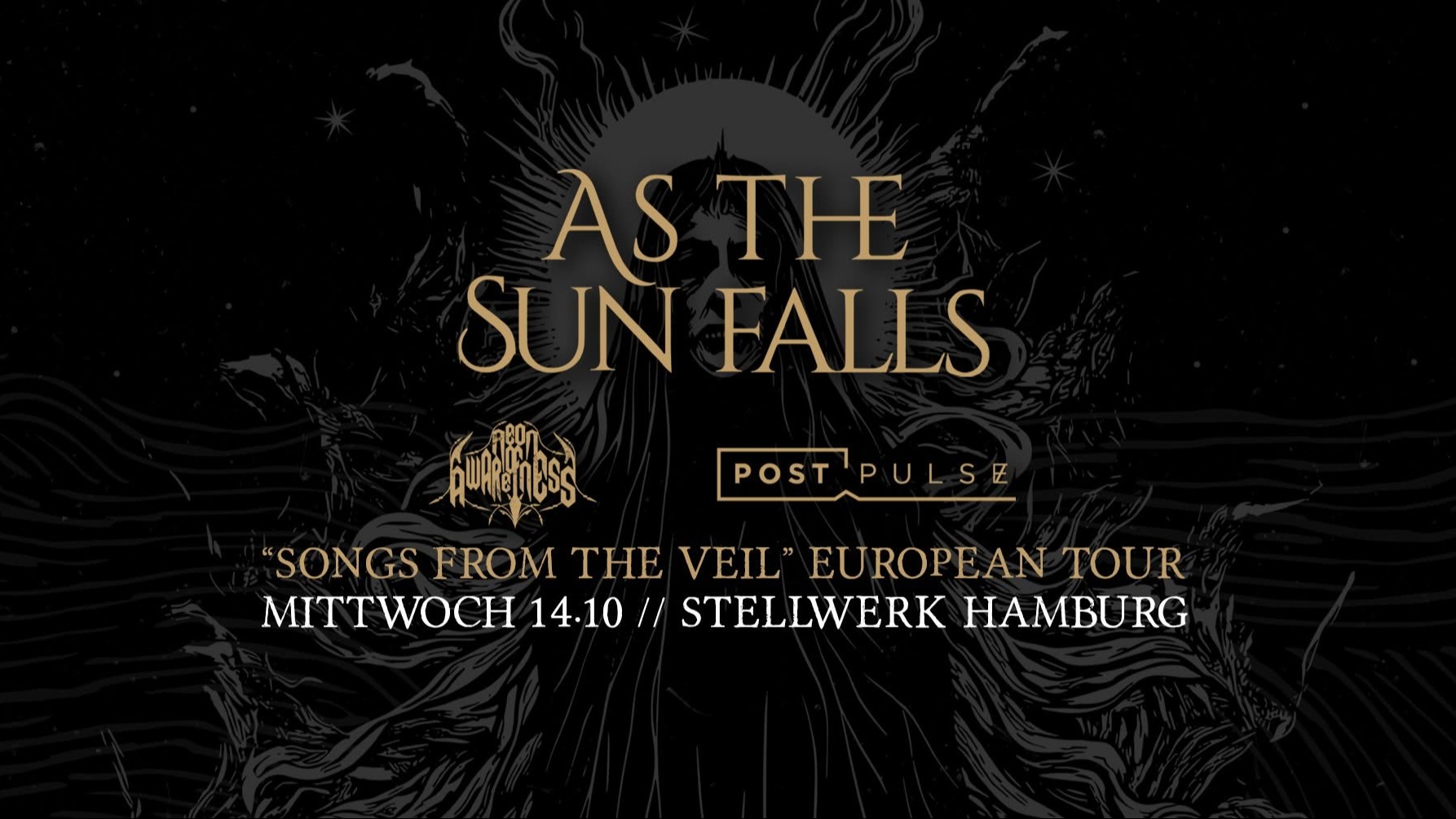 As The Sun Falls (FIN) / Aeon Of Awareness (GER) / Post Pulse (FIN) @ Stellwerk, Hamburg