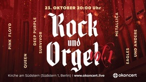 Rock und Orgel - Berlin