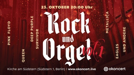 Rock und Orgel - Berlin