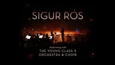 Sigur Rós Performing With The Young Class X Orchestra & Choir