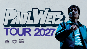 PaulWetz /// TOUR 2027