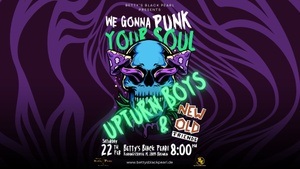 Upturn Boys / New Old Friends - We gonna Punk your Soul