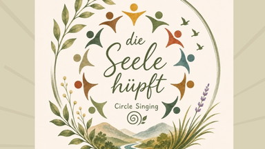 Die Seele hüpft- Circle Singing Hamburg