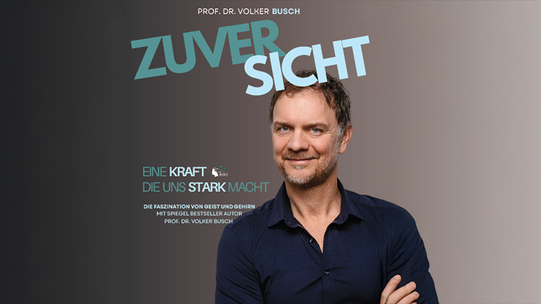 Titelbild der Veranstaltung Prof. Dr. Volker Busch - Zuversicht