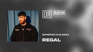 EXIT w/ Regal