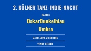 2. Kölner Tanz-Indie-Nacht