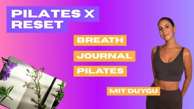 🧡 Soul Reset x Pilates 💜 Bewegung. Atem. Verbindung. Loslassen.