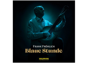 Frank Fröhlich - Blaue Stunde