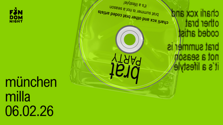 brat party • w/ charli xcx & other brat coded artists • münchen