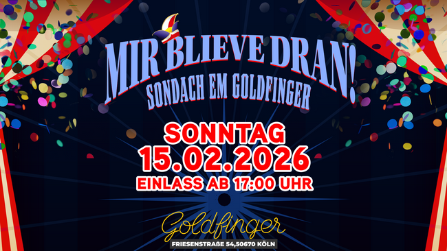 Mir blieve dran! – Sondach em Goldfinger