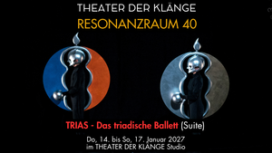 TRIAS – Das triadische Ballett (Suite)