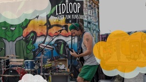 Lidloop (live) – Open Air zum Kunstareal-Fest