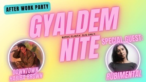 GYALDEM NITE - Open Air After Work Party