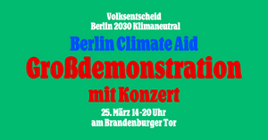 Berlin Climate Aid Demo mit Livemusik