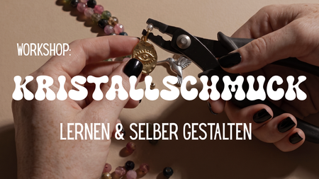 Schmuck Workshop "Kristallarmband DIY"