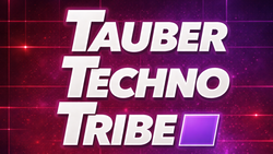 Tauber Techno Tribe