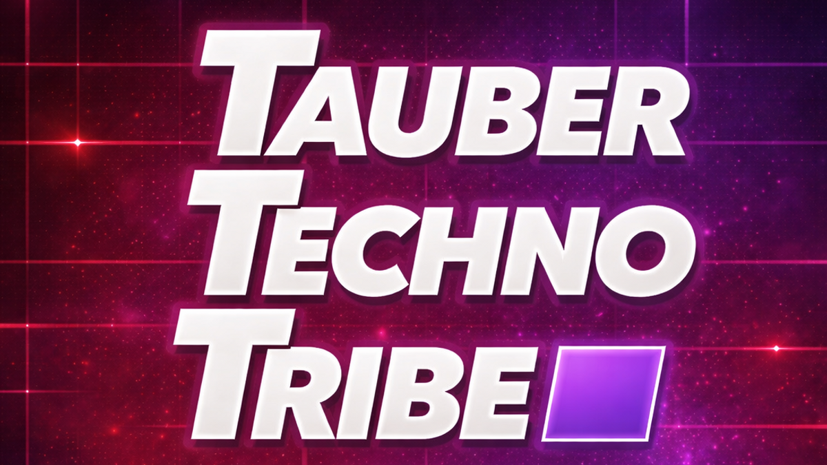 Tauber Techno Tribe